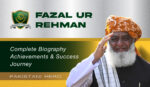 Fazal-ur-Rehman Biography, Political Career, Leadership and Latest News (2025 Update).