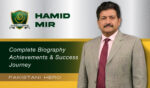 Hamid Mir Biography – Career, Achievements & Life Story of Pakistan’s Top Journalist
