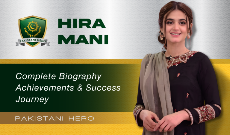 Hira Mani Biography & Net Worth 2025