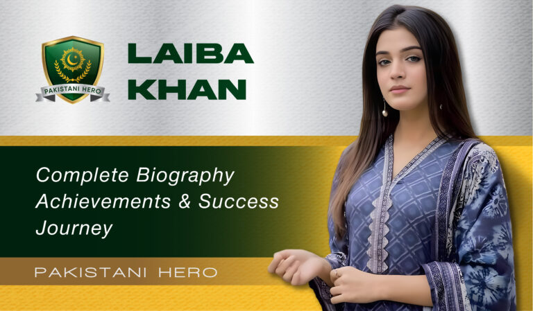 Laiba Khan Biography, Dramas, Career & Latest News (2025 Update)