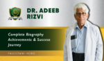 Dr Adeeb Rizvi Pakistani Surgeon and Humanitarian.