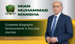 Mian Muhammad Mansha Pakistani Entrepreneur Biography, Business & Achievements