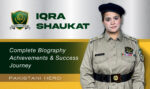 Iqra Shaukat biography, Iqra Shaukat career, Iqra Shaukat education, Iqra Shaukat leadership, Iqra Shaukat achievements, Iqra Shaukat profile, Iqra Shaukat professional journey, Pakistani female leader Iqra Shaukat, Iqra Shaukat success story, Iqra Shaukat inspiration