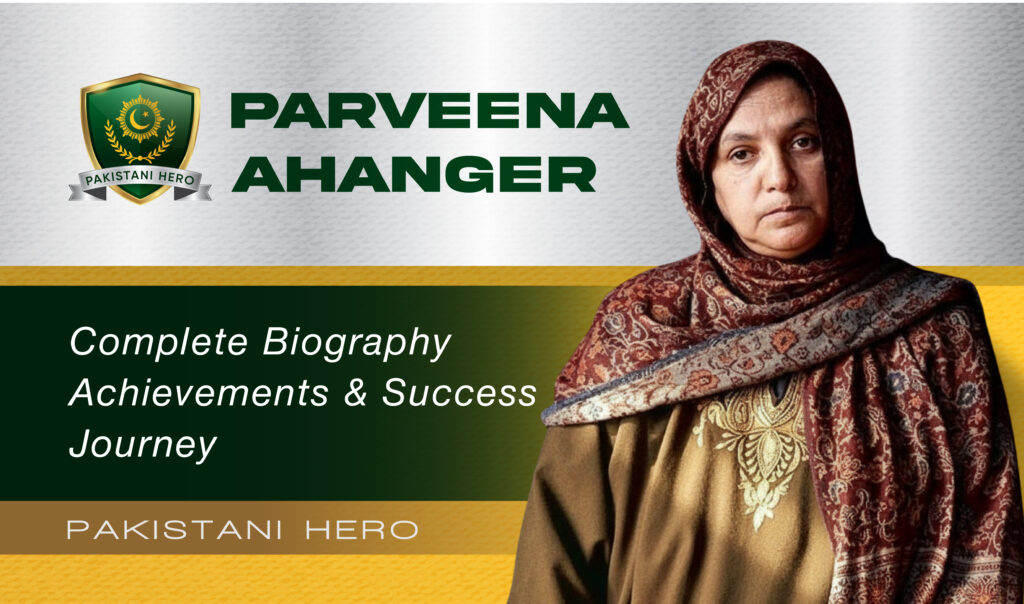 Parveena Ahanger, Iron Lady of Kashmir, Parveena Ahanger biography, Kashmiri human rights activist, Association of Parents of Disappeared Persons, APDP Kashmir, missing persons in Kashmir, Parveena Ahanger struggle for justice, women rights activists Kashmir, human rights movement Kashmir