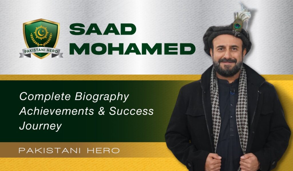 Sa'ad Mohamed Biography | Pakistani Desi Mountaineer01
