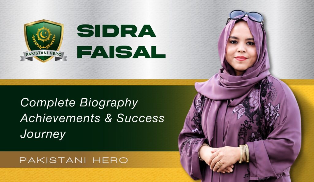 Sidra Faisal Entrepreneur SoghatForAll Biography