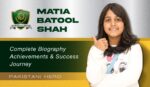 Matia Batool Shah Young Environmental Activist Journey