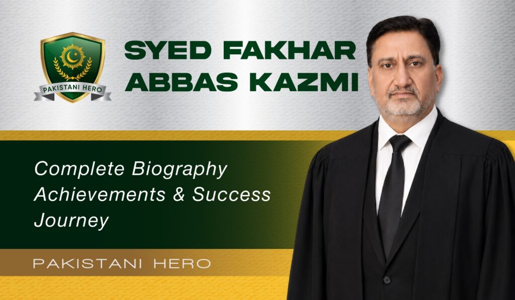 Syed Fakhar Abbas Kazmi | Rangers Officer and Lawyer